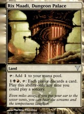 Dissension #179 Rix Maadi, Dungeon Palace