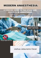 Modern Anaesthesia: A Concise Guide To The Study And Practice Of Anaesthesia.