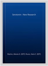 Serotonin : New Research, Hardcover by Marino...