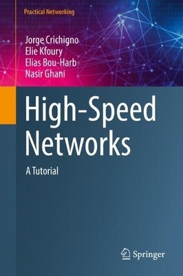 High-Speed Networks - 9783030888404