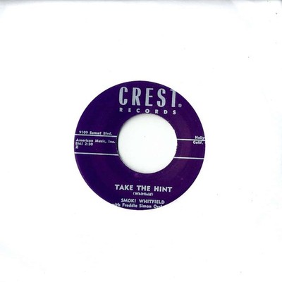 Smoki Whitfield / FUNCTION AT THE JUNCTION / TAKE THE HINT (7 INCH) / crest1010