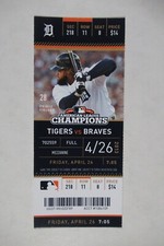 DETROIT TIGERS VS BRAVES 4/26/2013 FULL TICKET ~ ANIBAL SANCHEZ (17 STRIKEOUTS)