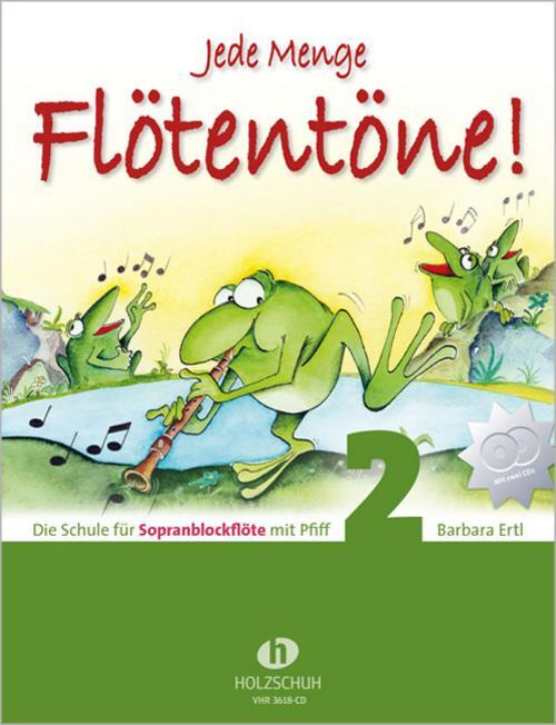Thumbnail - Jede Menge Flötentöne - Schule 2 Mit Cd Barbara Ertl