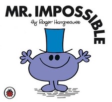 Mr Impossible V25: Mr Men and Little Miss by Roger Hargreaves (English) Paperbac