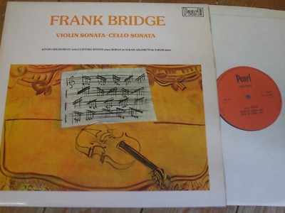 SHE 541 Bridge Violin Sonata / Cello Sonata / Chilingirian / de Saram etc.
