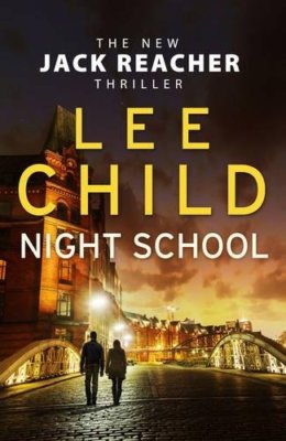 Night School By Lee Child. 9780857502704