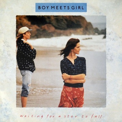 7'' BOY MEETS GIRL Waiting For A Star To Fall / No Apologies RCA 1988 like NEW!