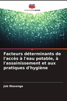 Job Wasonga | Facteurs DéTerminants De L'accèS à L'eau Potable, à...