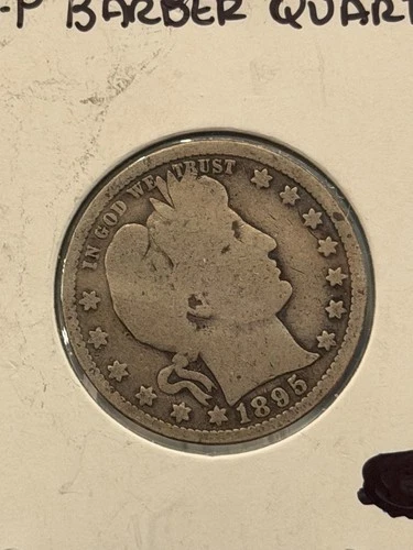 1895 BARBER SILVER QUARTER ~ GOOD+  ~NICE COIN~