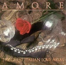 Amore-Great Italian Love Arias