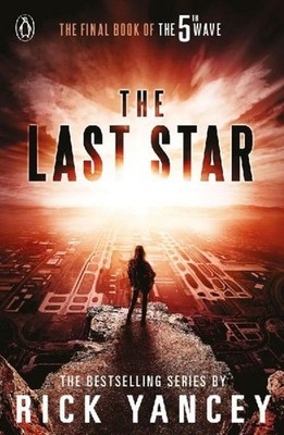 The 5th Wave 3: The Last Star, Rick Yancey