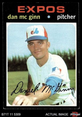 1971 Topps #21 Dan McGinn Expos 4 - VG/EX
