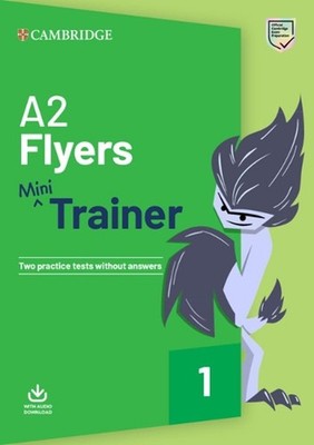 A2 Flyers Mini Trainer with Audio Download (English) Book & Merchandise Book