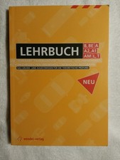 LEHRBUCH B BE A A2 A1 AM L T - Grund- & Zusatzwissen theor. Prüfung FÜHRERSCHEIN