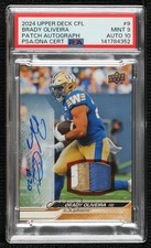 2024 Upper Deck CFL Game 70/99 Brady Oliveira #9 PSA 9 MINT Patch Auto nn6