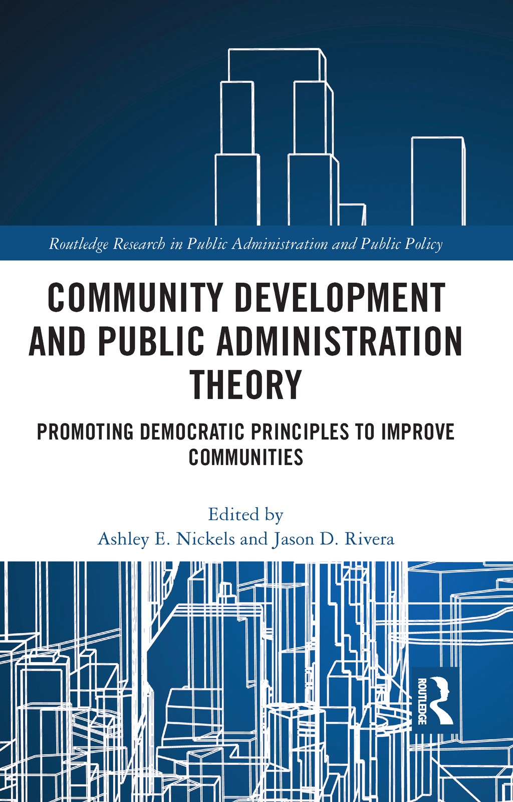 Community Development and Public Administration Theory