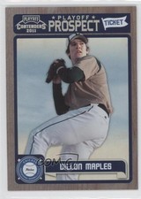 2011 Playoff Contenders Prospect Tickets 41/99 Dillon Maples #RT43 0b5