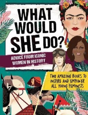 Kay Woodward What Would She Do? Advice from Iconic Women in Histor (Taschenbuch)