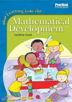 Mathematical Development (What Learning Looks Like)