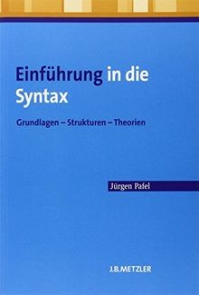Einführung in die Syntax: Grundlagen - Strukturen - Theo... | Buch | Zustand gut