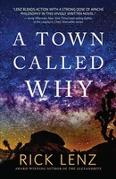A Town Called Why Rick Lenz Taschenbuch Kartoniert / Broschiert Englisch 2023