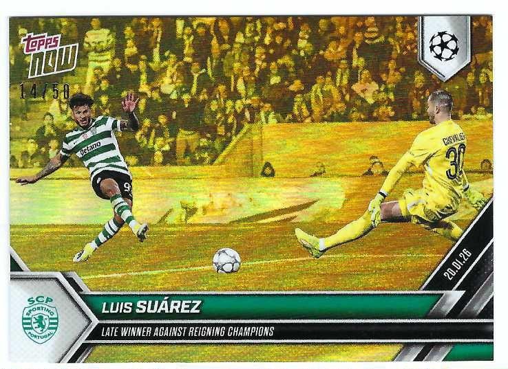 Luis Suarez 2025-26 Topps Now UCC #74 GOLD FOIL /50 Sporting Portugal Colombia