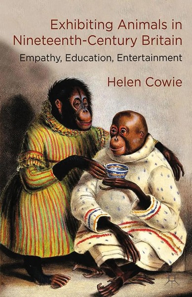H. Cowie | Exhibiting Animals In Nineteenth-Century Britain | Taschenbuch (2014)-image