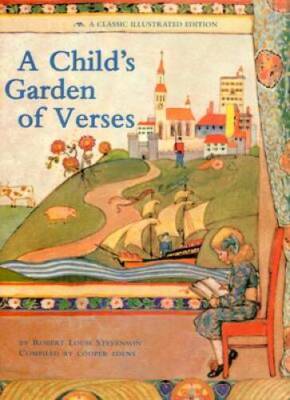 A Child's Garden of Verses: A Classic Illustrated edition - VERY GOOD