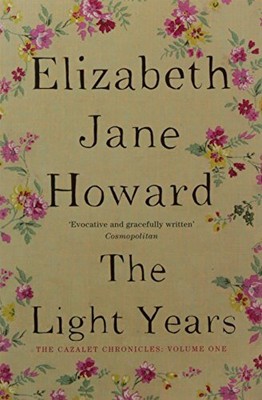 Light Years, The (Cazalet Chronicles by Elizabeth Jane Howard 1447286936