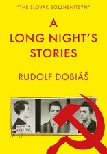 Rudolf Dobias A Long Night's Stories (Paperback)