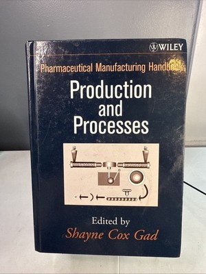 Pharmaceutical Development Ser.: Pharmaceutical Manufacturing Handbook :...