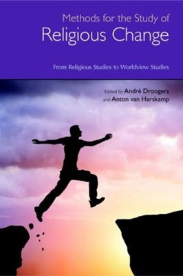 Methods for the Study of Religious Change : From Religious Studie