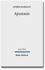 Apostasie von Avishai Margalit (2012, Gebundene Ausgabe)