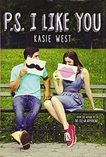 P. S. I Like You Hardcover Kasie West