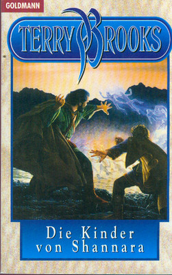 TB Terry Brooks/Shannara - Die Kinder Von Shannara (Goldmann 24639)