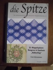 Die Spitze 3 / 2014 Verbandszeitschrift d. Dt. Klöppelverbandes, klöppeln