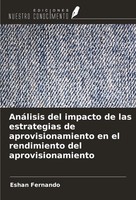 Eshan Fernando | AnáLisis Del Impacto De Las Estrategias De Aprovisionamiento...