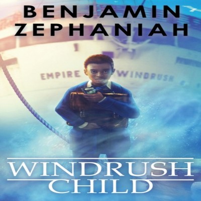 Windrush Child Benjamin Zephaniah Paperback Scholastic Inc. Media