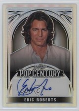 2024 Leaf Metal Pop Century Silver Prismatic 19/25 Eric Roberts #BA-ER1 Auto ld5
