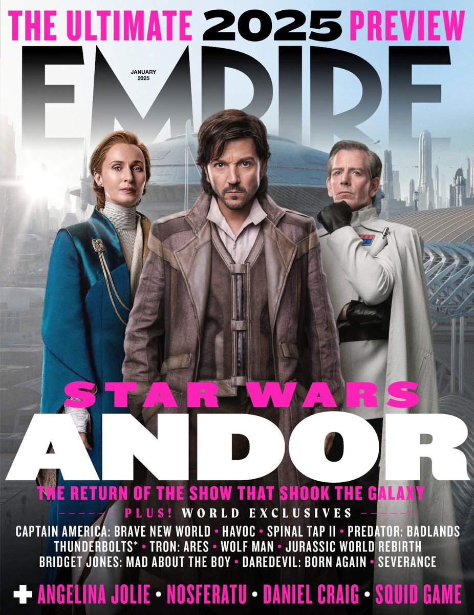 Empire Magazine January 2025: STAR WARS - ANDOR - DIEGO LUNA 