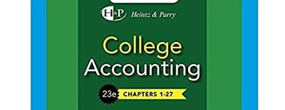 College Accounting, Chapters 1 - ACCEPTABLE