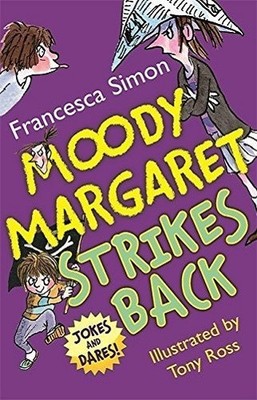 Moody Margaret Strikes Back By Francesca Simon NEW Paperback (Fiction) Book