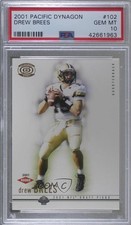 2001 Pacific Dynagon Retail Drew Brees #102 PSA 10 GEM MT 0a1