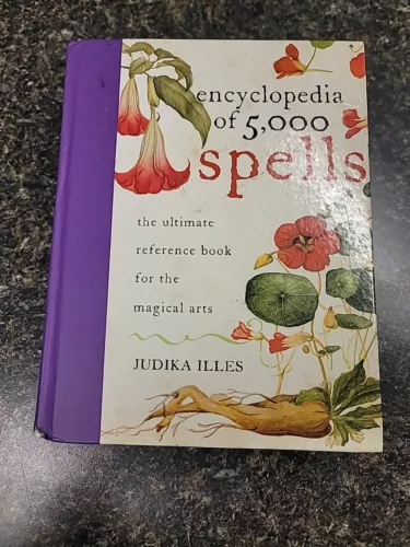Encyclopedia of 5000 Spells, Hardcover by Judika Illes 2008 Magical Arts  