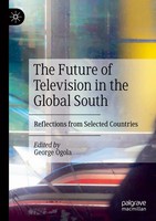 George Ogola | The Future Of Television In The Global South | Taschenbuch (2024)