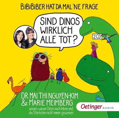 BiBiBiber hat da mal  ne Frage. Sind Dinos wirklich alle tot? Dr. Mai Thi Ngu...