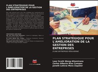 Lear Scoth Wong Altamirano (U. A.) | Plan StratÉGique Pour L'amÉLioration De...