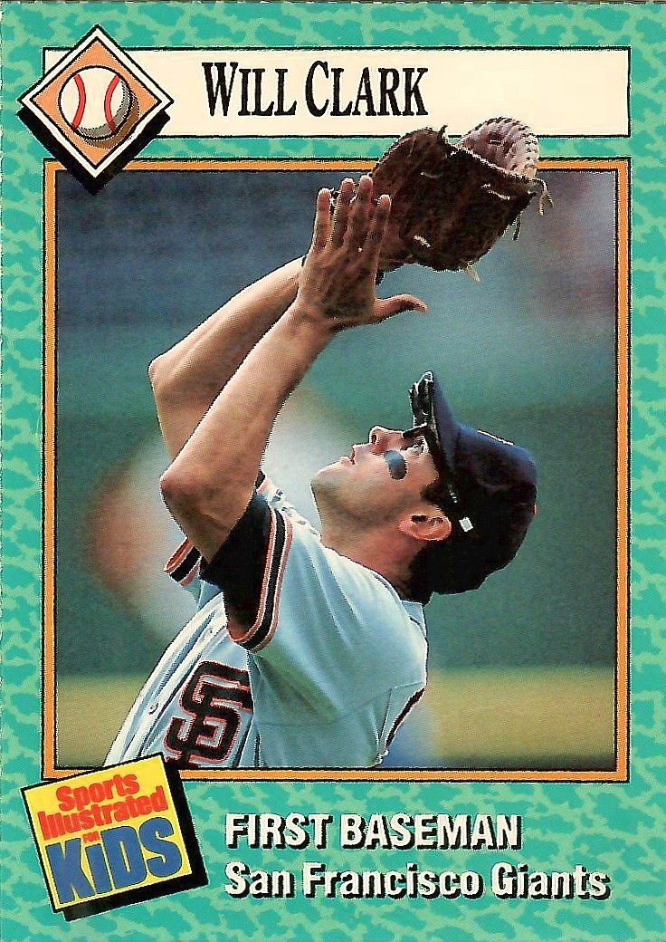 WILL CLARK 1989 Sports Illustrated for Kids #70 SAN FRANCISCO GIANTS