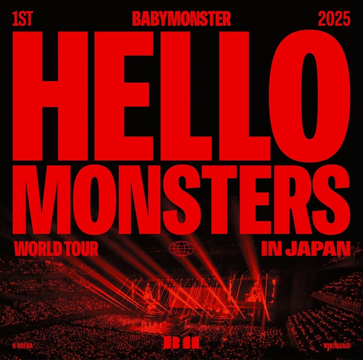 BABYMONSTER 1ST WORLD TOUR HELLO MONSTERS IN JAPAN Regular Edition