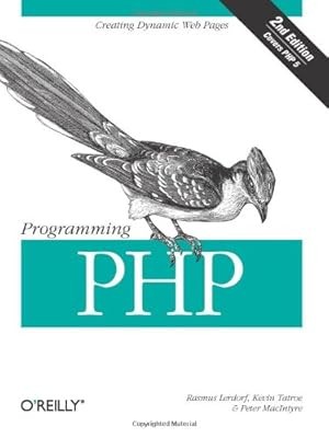 Programming PHP, Rasmus Lerdorf & Kevin Tatroe & Peter MacIntyre, Used; Good Boo
